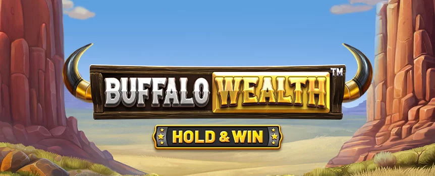 Get ready for a journey through the Wild West with Buffalo Wealth Hold & Win™ on Joe Fortune! Enjoy Free Spins and the thrilling Hold & Win Bonus for huge rewards!