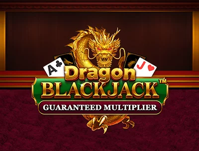 Dragon Blackjack - Guarantee Multiplier