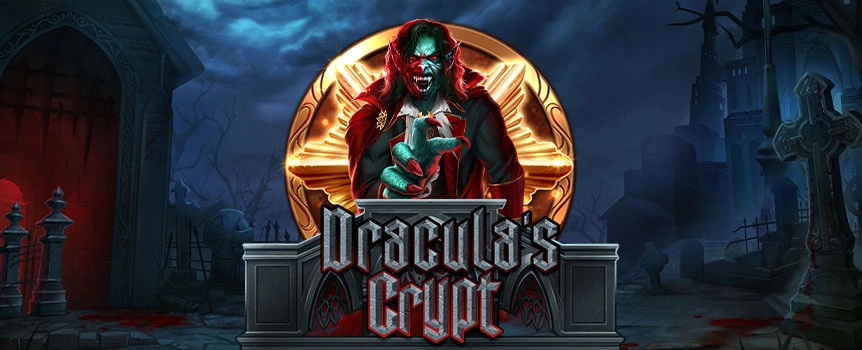 Venture into the lair of the world’s most infamous vampire in search of treasure, Free Spins, and monster wins in Dracula’s Crypt.