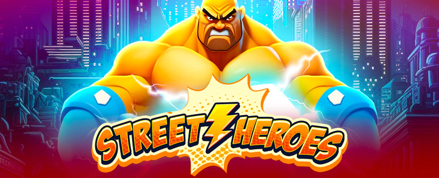  Step into the neon-lit underground where fortunes are made and fists fly. Tap your way to instant wins and unleash massive Multipliers in Street Heroes 